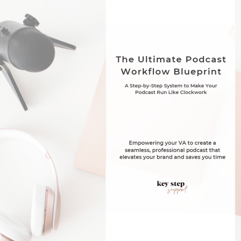 The Ultimate Podcast Workflow Blueprint